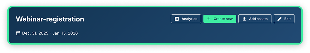 Campaign detail header with analytics, create new, and add assets buttons